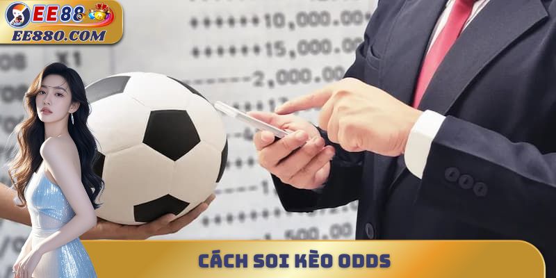 cách soi kèo odds