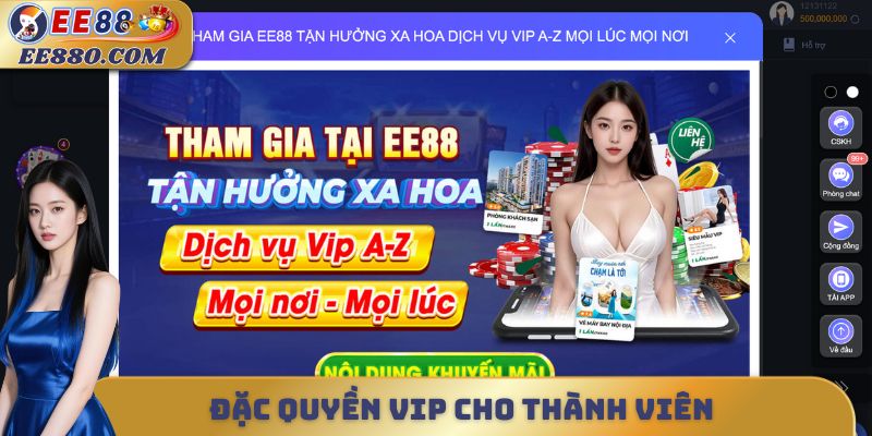 Đặc quyền VIP cho thành viên